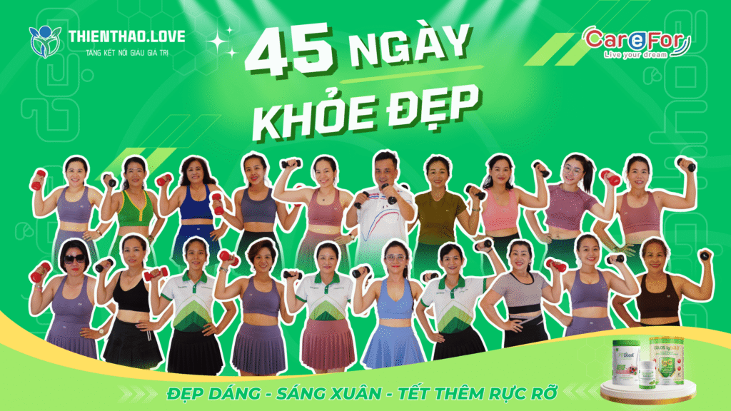 TỔNG KẾT 45 NGÀY KHỎE ĐẸP 2024
